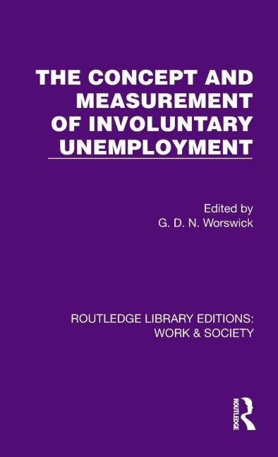 The Concept and Measurement of Involuntary Unemployment - 