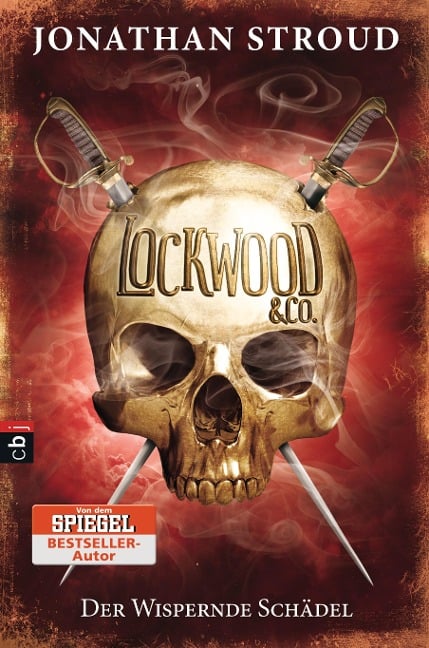 Lockwood & Co. 02 - Der Wispernde Schädel - Jonathan Stroud