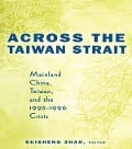 Cover-Bild zum Titel 'Across the Taiwan Strait' von ''