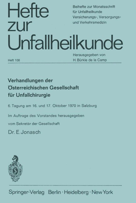 Verhandlungen der Österreichischen Gesellschaft für Unfallchirurgie - 