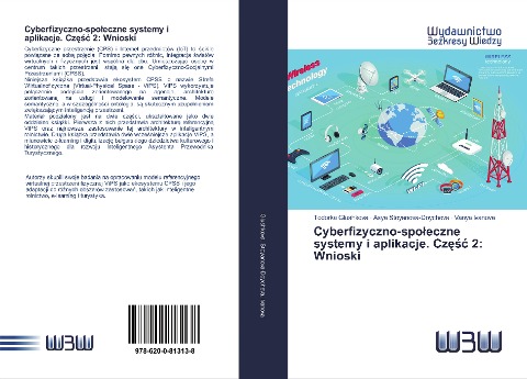 Cyberfizyczno-spo¿eczne systemy i aplikacje. Cz¿¿¿ 2: Wnioski - Todorka Glushkova, Asya Stoyanova-Doycheva, Vanya Ivanova