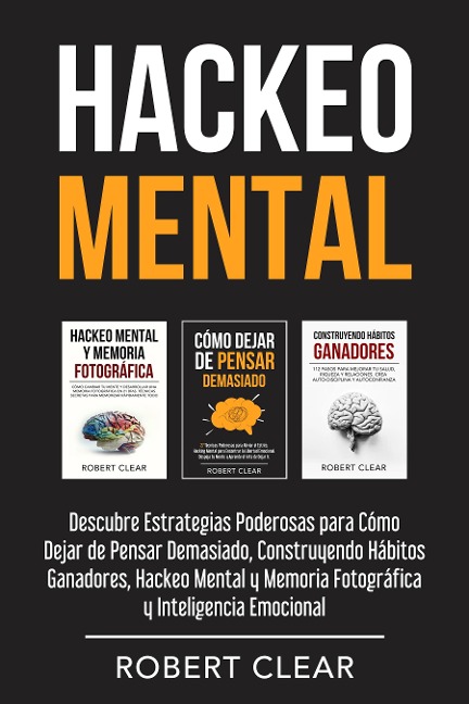 Hackeo Mental - Robert Clear