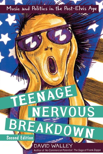 Teenage Nervous Breakdown - David Walley