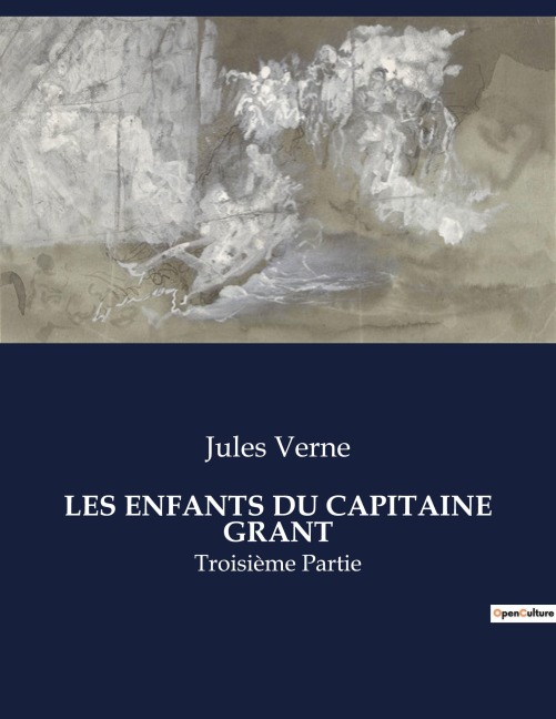 LES ENFANTS DU CAPITAINE GRANT - Jules Verne