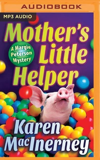 MOTHERS LITTLE HELPER    M - Karen Macinerney