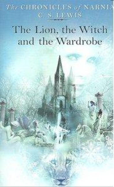 LION WITCH WARDROBE A FORMAT - C. S. Lewis
