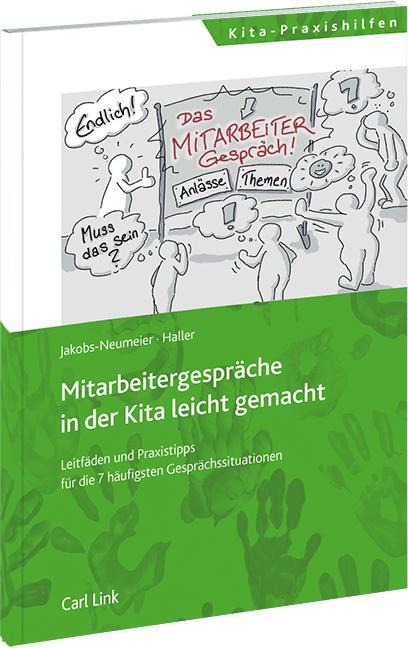 Mitarbeitergespräche in der Kita leicht gemacht - Anne Haller, Guido Jakobs-Neumeier