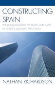 Cover-Bild zum Titel 'Constructing Spain' von 'Nathan Richardson'