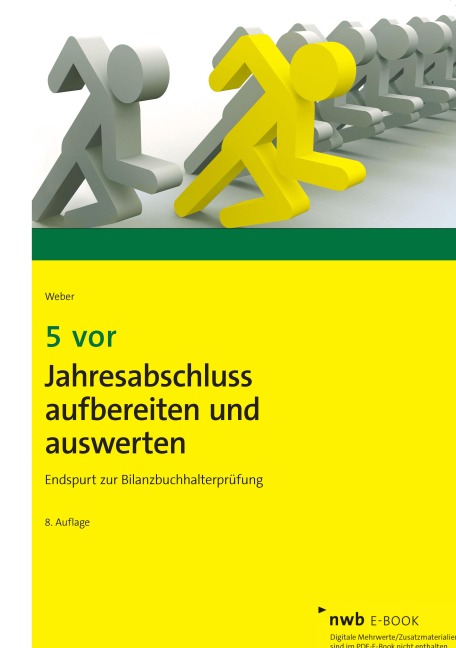 5 vor Jahresabschluss aufbereiten und auswerten - Martin Weber