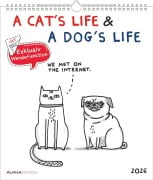 Cover-Bild zum Titel 'A Cat's Life & A Dogs Life 2026 - Wende-Kalender - Wand-Kalender - Broschüren-Kalender - 30x30 - 30x60 geöffnet - Katzen & Hunde - Cartoon' von ''