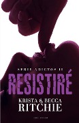 Cover-Bild zum Titel 'Resistire' von 'Krista Ritchie'