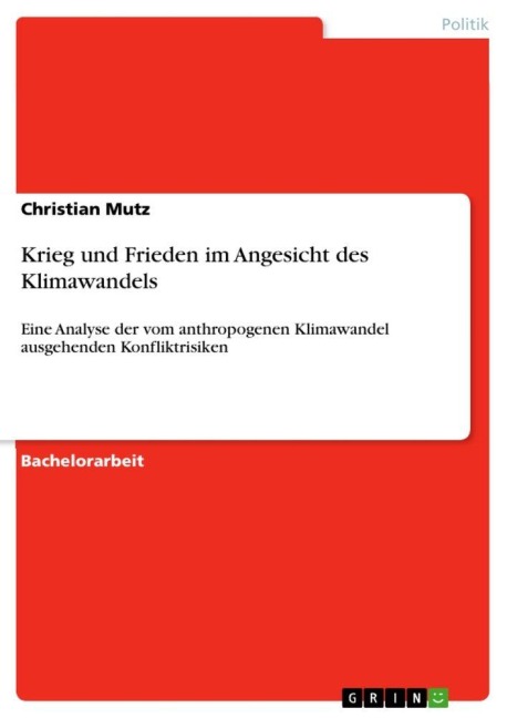 Krieg und Frieden im Angesicht des Klimawandels - Christian Mutz