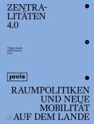 Cover-Bild zum Titel 'Zentralitäten 4.0' von ''