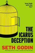 Cover-Bild zum Titel 'The Icarus Deception' von 'Seth Godin'