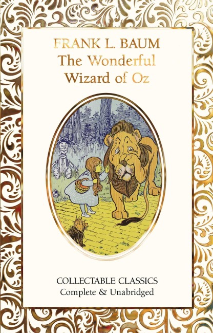 The Wonderful Wizard of Oz - L Frank Baum