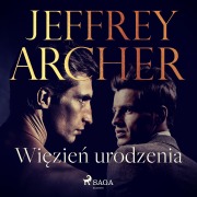 Cover-Bild zum Titel 'Wi¿zie¿ urodzenia' von 'Jeffrey Archer'