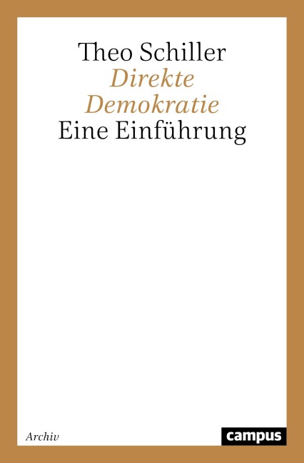 Direkte Demokratie - Theo Schiller