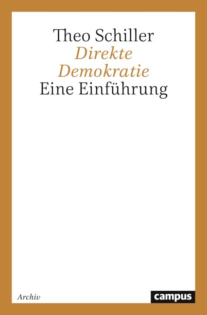 Direkte Demokratie - Theo Schiller