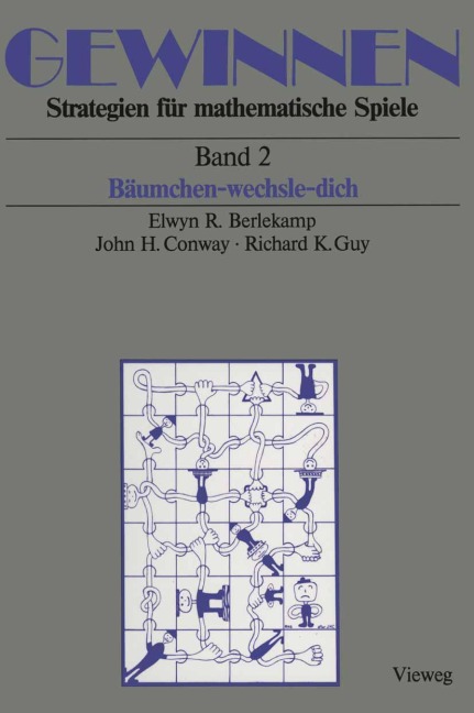 Gewinnen Strategien für mathematische Spiele - Elwyn R. Berlekamp, Richard K. Guy, John H. Conway