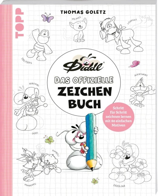 DIDDL - Das offizielle Zeichenbuch - Diddl, Thomas Goletz