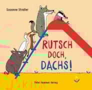 Cover-Bild zum Titel 'Rutsch doch, Dachs!' von 'Susanne Straßer'