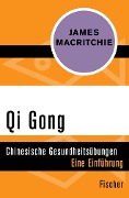 Qi Gong - James MacRitchie