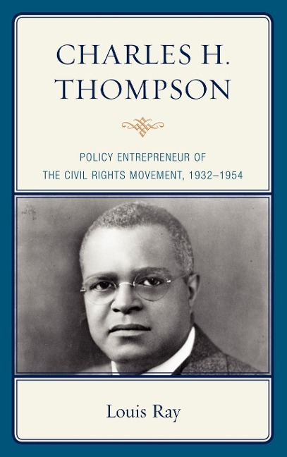 Charles H. Thompson - Louis Ray