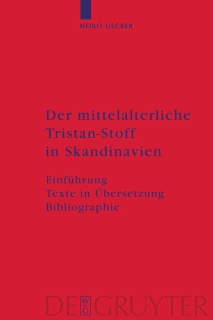 Der mittelalterliche Tristan-Stoff in Skandinavien - 