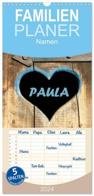 Familienplaner 2026 - PAULA-Namenskalender mit 5 Spalten (Wandkalender, 21 x 45 cm) CALVENDO - SchnelleWelten SchnelleWelten