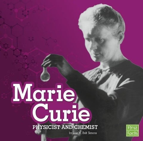 Marie Curie - Lisa M Bolt Simons