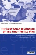 Cover-Bild zum Titel 'The East Asian Dimension of the First World War' von ''