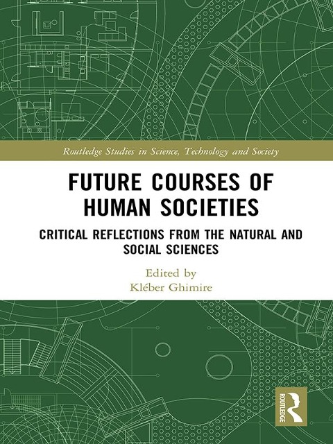 Future Courses of Human Societies - 