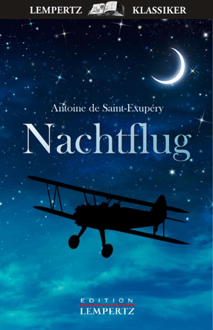 Nachtflug - Antoine de Saint-Exupéry