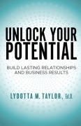 Cover-Bild zum Titel 'Unlock Your Potential' von 'Lydotta M Taylor'