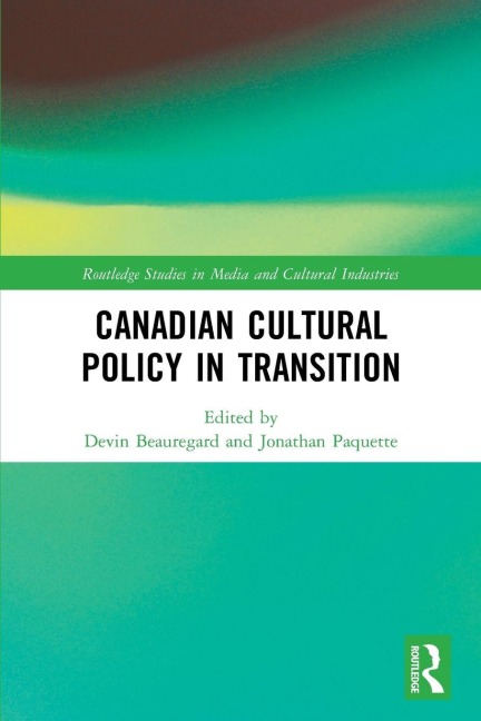Canadian Cultural Policy in Transition - 