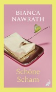 Cover-Bild zum Titel 'Schöne Scham' von 'Bianca Nawrath'