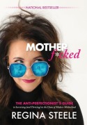 Cover-Bild zum Titel 'Motherf*cked' von 'Regina Steele'