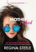 Cover-Bild zum Titel 'Motherf*cked' von 'Regina Steele'