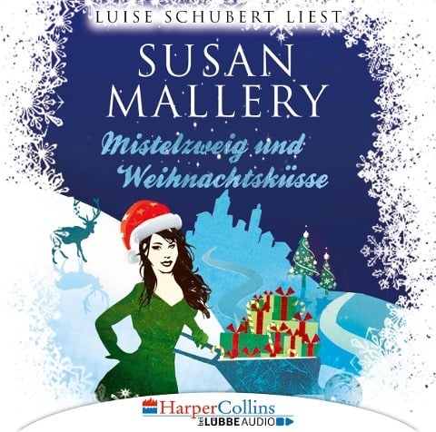 Mistelzweig und Weihnachtsküsse - Susan Mallery