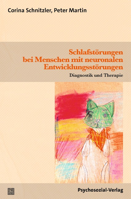Schlafstörungen bei Menschen mit neuronalen Entwicklungsstörungen - Corina Schnitzler, Peter Martin