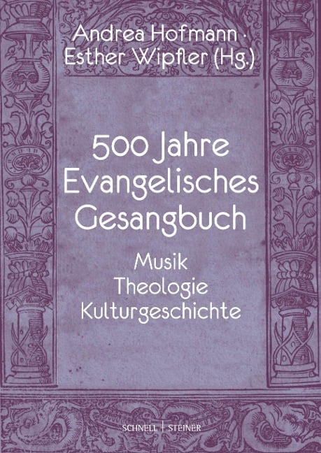 500 Jahre Evangelisches Gesangbuch - 