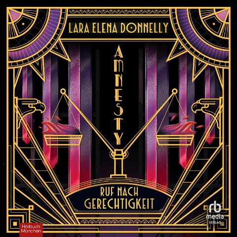 Amnesty - Ruf nach Gerechtigkeit - Lara Elena Donnelly