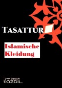 Cover-Bild zum Titel 'Tasattur' von 'Ali Özdil'