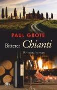 Cover-Bild zum Titel 'Bitterer Chianti' von 'Paul Grote'