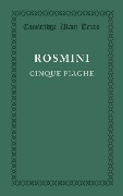 Cinque Piaghe - Antonio Rosmini