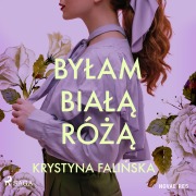 Cover-Bild zum Titel 'By¿am bia¿¿ ró¿¿' von 'Krystyna Fali¿ska'