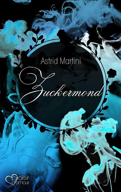 Zuckermond - Astrid Martini