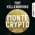 Cover-Bild zum Titel 'Montecrypto' von 'Tom Hillenbrand'