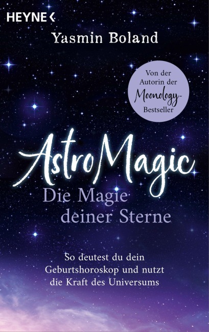 Astrologie - Die Magie deiner Sterne - Yasmin Boland