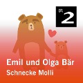 Emil und Olga Bär: Schnecke Molli - Christa Kemper